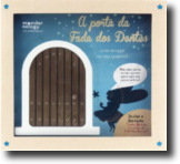 Pedro e Matilde e a Porta da Fada dos Dentes (Castanha)