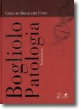 Bogliolo - Patologia