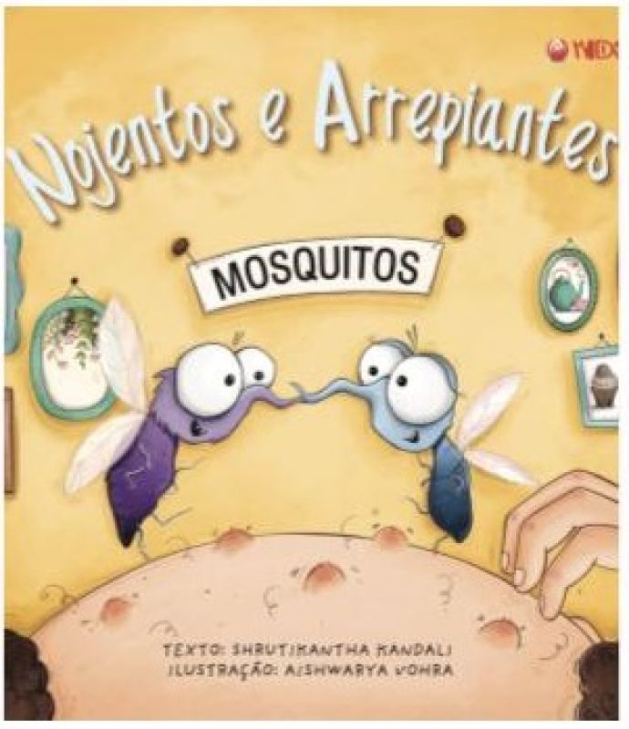 Nojentos e Arrepiantes – Mosquitos