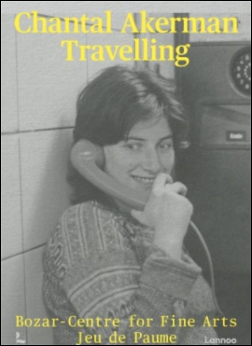 Chantal Akerman - Travelling - Catálogo