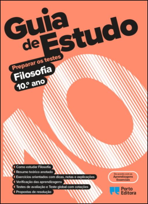 Guia de Estudo - Filosofia - 10.º Ano Preparar os testes