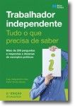 Trabalhador independente - Tudo o que precisa de saber