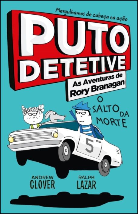 Puto Detetive: As Aventuras de Rory Branagan - O Salto da Morte