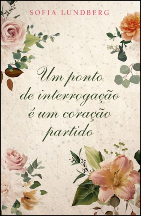Um Ponto de Interrogação é um Coração Partido 