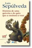 História de uma gaivota e do gato que a ensinou a voar