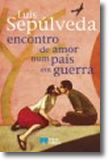 Encontro de Amor num País em Guerra