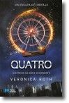 Quatro - Histórias da Série Divergente