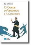 O Conde d' Abranhos e A Catástrofe
