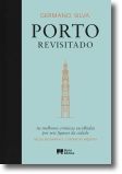 Porto Revisitado