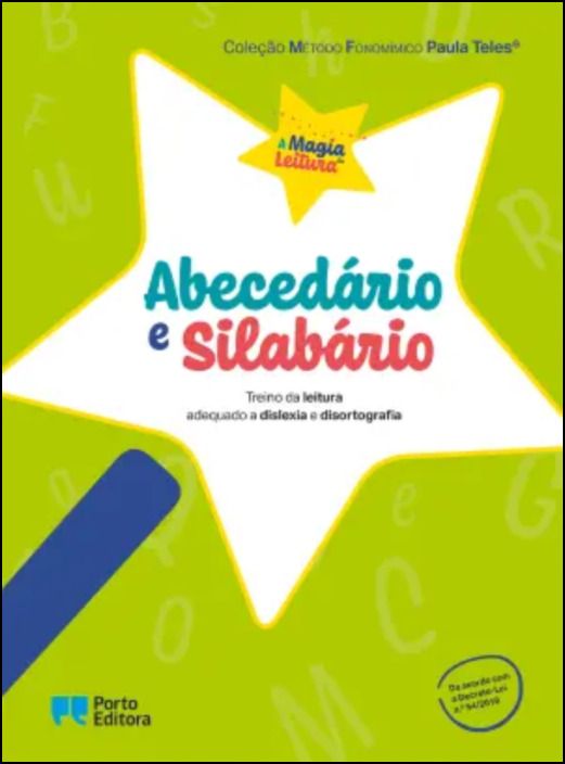 A Magia da Leitura - Abecedário e Silabário