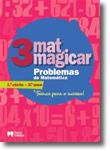 Matmagicar 3 - Problemas de Matemática - 3.º Ano