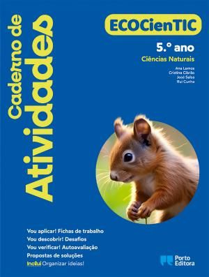 Caderno de Atividades/Organizar ideias! - ECOCienTIC - Ciências Naturais - 5.º Ano