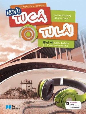 Novo Tu Cá Tu Lá! - Plnm - Nível A1 - 2.º E 3.º Ciclos E Ensino Secundário Manual do Aluno