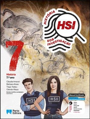 Hsi: História Sob Investigação - 7.º Ano Manual do Aluno
