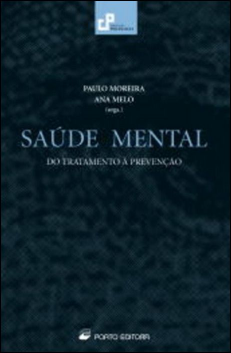 Saúde Mental - Do tratamento à prevenção