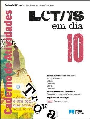 Caderno de Atividades/Preparar Os Testes - Letras Em Dia - Português - 10.º Ano Caderno de Atividades