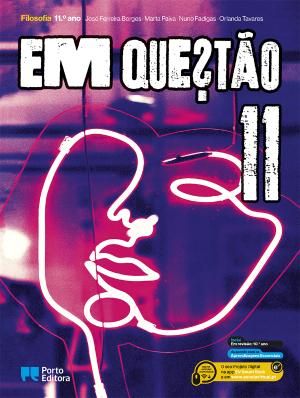 Em Questão - Filosofia - 11.º Ano Manual do Aluno