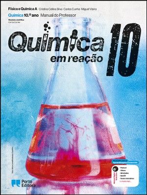 Química Em Reação - Física E Química A - 10.º Ano Manual do Aluno