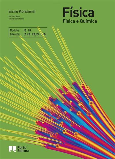 Física - Módulos F3 + F6 - Ensino Profissional