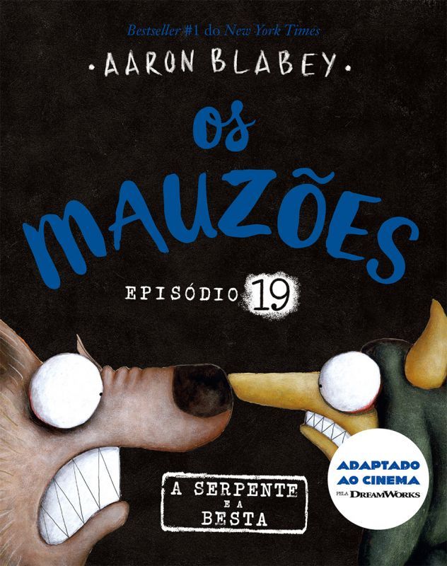 Os Mauzões - Episódio 19 - A Serpente e a Besta
