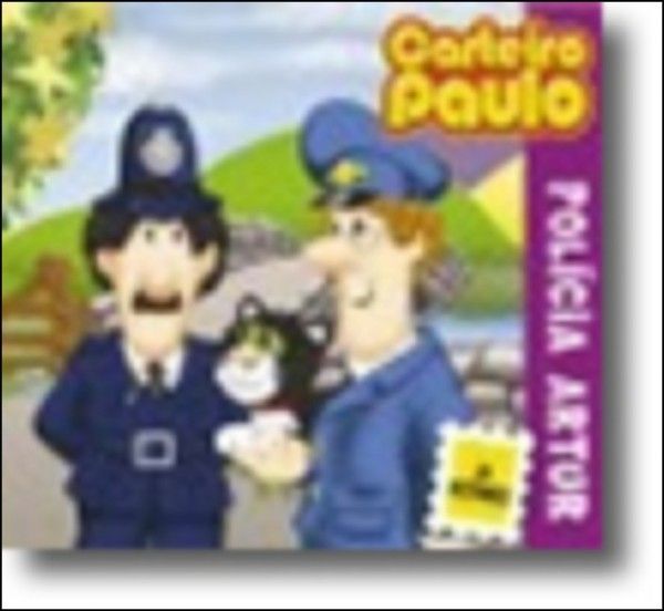 Carteiro Paulo - Policia Artur