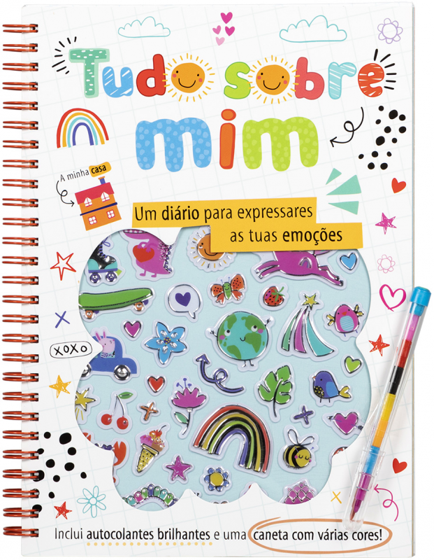 Tudo Sobre Mim - Um diário para expressares as tuas emoções