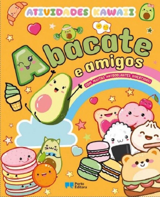 Abacate e Amigos - Atividades Kawaii com Autocolantes