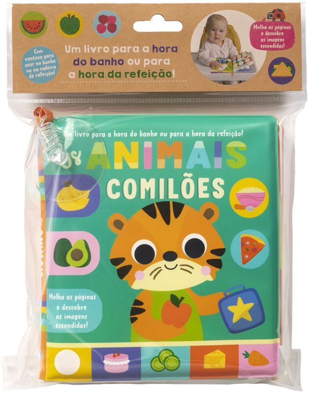 Os Animais Comilões - Um Livro para a Hora do Banho ou para a Hora da Refeição!