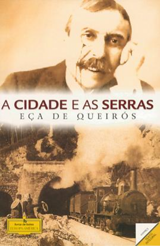 A Cidade e as Serras