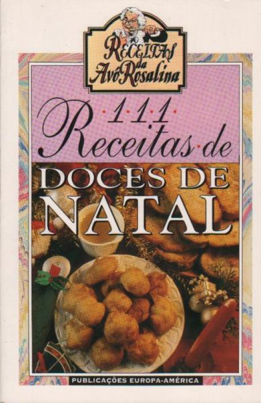 111 Receitas de Doces de Natal
