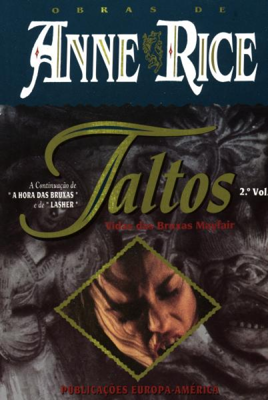Taltos -  Vol. II - Vida das Bruxas Mayfair