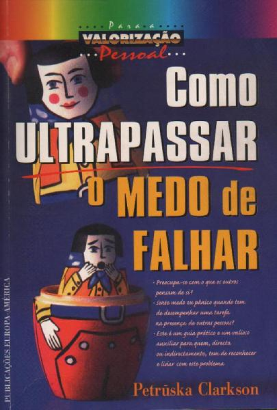 Como Ultrapassar o Medo de Falhar