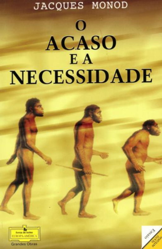 O Acaso e a Necessidade