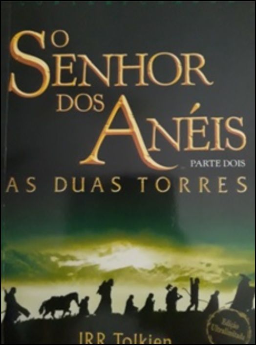 O Senhor dos Anéis - Parte II - As Duas Torres