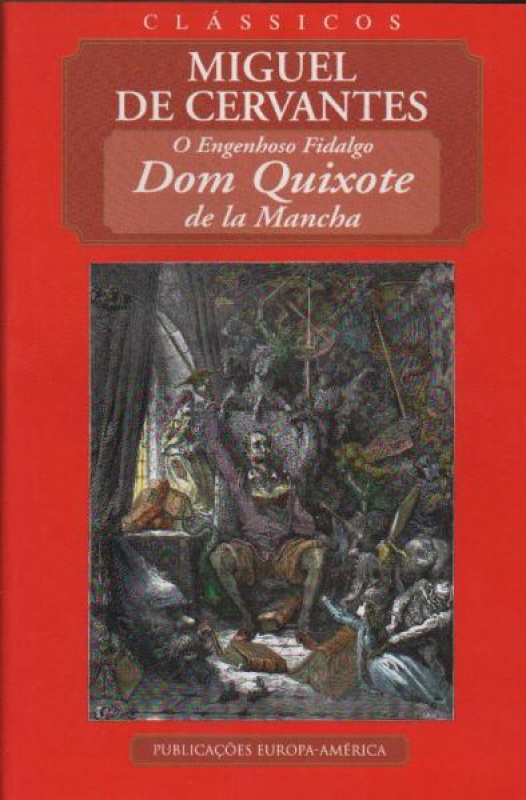 O Engenhoso Fidalgo Dom Quixote De La Mancha