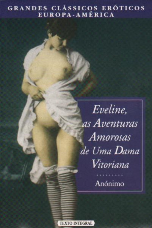 Eveline, as Aventuras Amorosas de Uma Dama Vitoriana