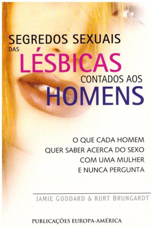 Segredos Sexuais das Lésbicas Contados aos Homens