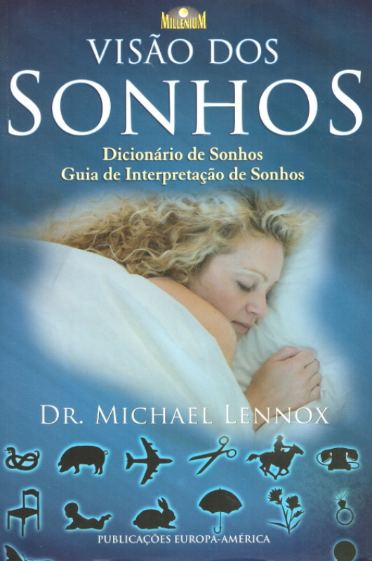 Visão dos Sonhos - Dicionário de Sonhos - Guia de Interpretação de Sonhos