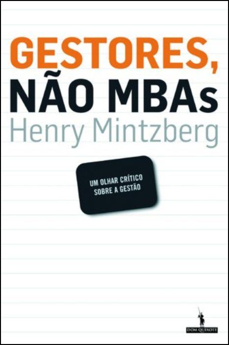Gestores, Não MBAS