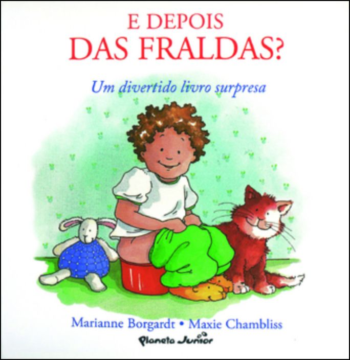 E Depois Das Fraldas?