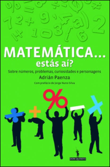 Matemática... Estás Aí?