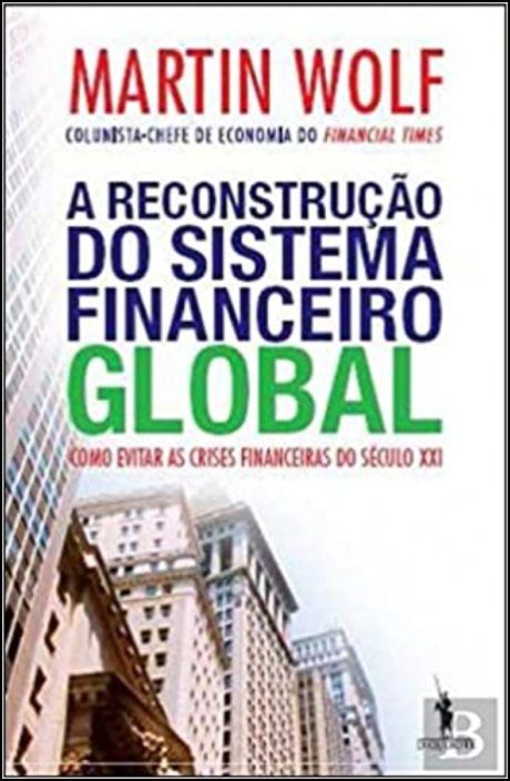 A Reconstrução do Sistema Fina