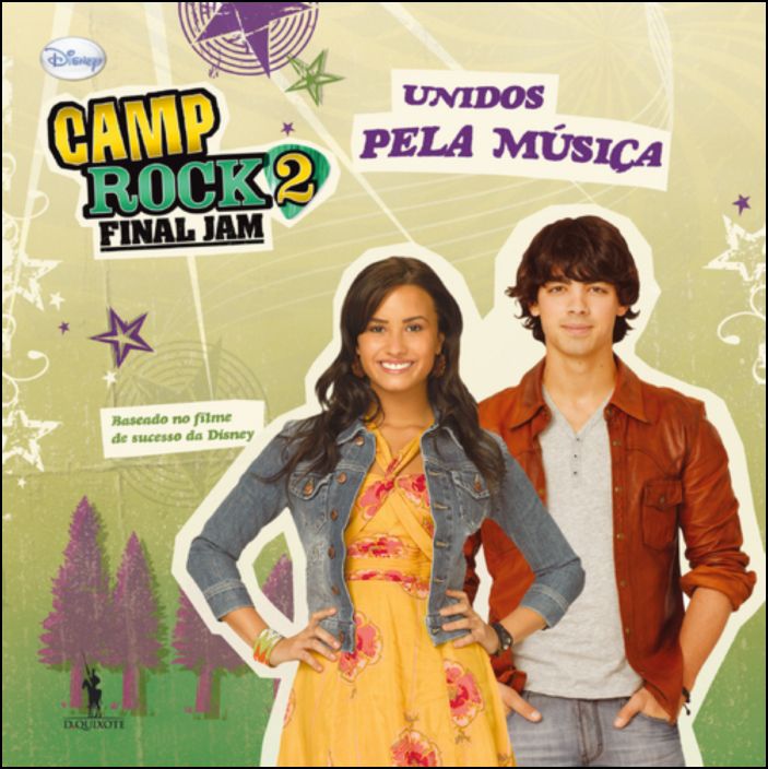 Camp Rock 2 - Unidos Pela Música