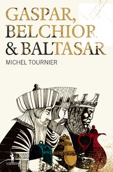 Gaspar, Belchior & Baltasar