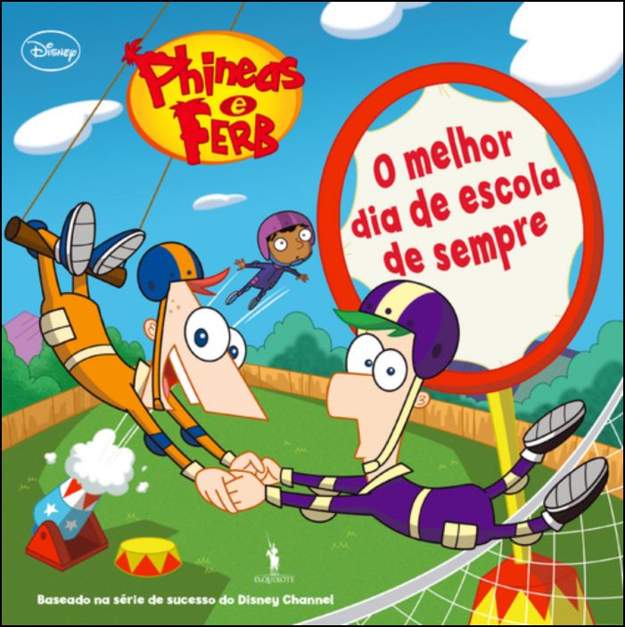 Phineas e Ferb Nº 1 O Melhor Dia de Escola de Sempre