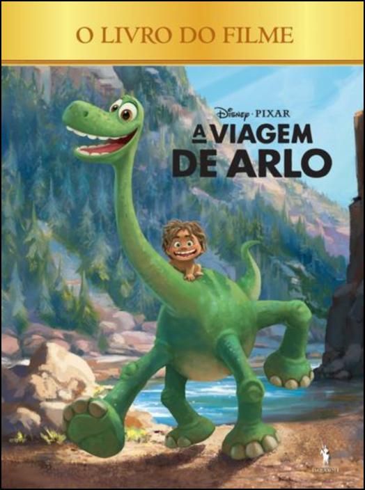 A Viagem de Arlo - O Livro do Filme