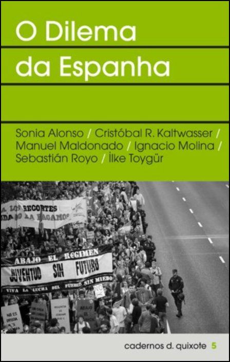 Cadernos Dom Quixote Nº5 O Dilema da Espanha