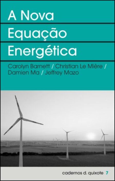 Cadernos Dom Quixote Nº7 A Nova Equação Estratégica