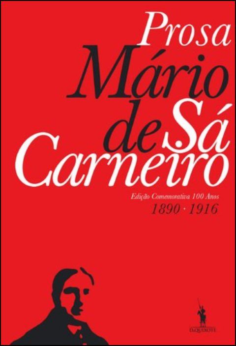 Mário de Sá-Carneiro - Prosa Completa