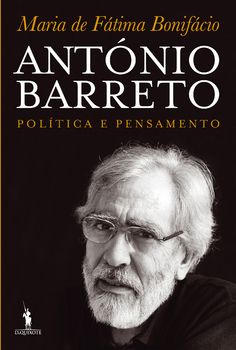 António Barreto - Política e Pensamento